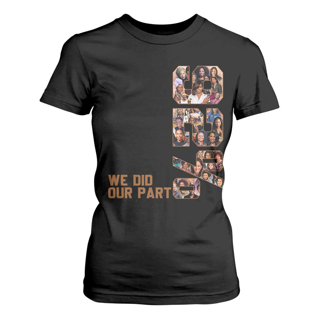 92 Percent Black Woman Power T Shirt For Women 92 Percent Melanin Girls TS10 Black Print Your Wear