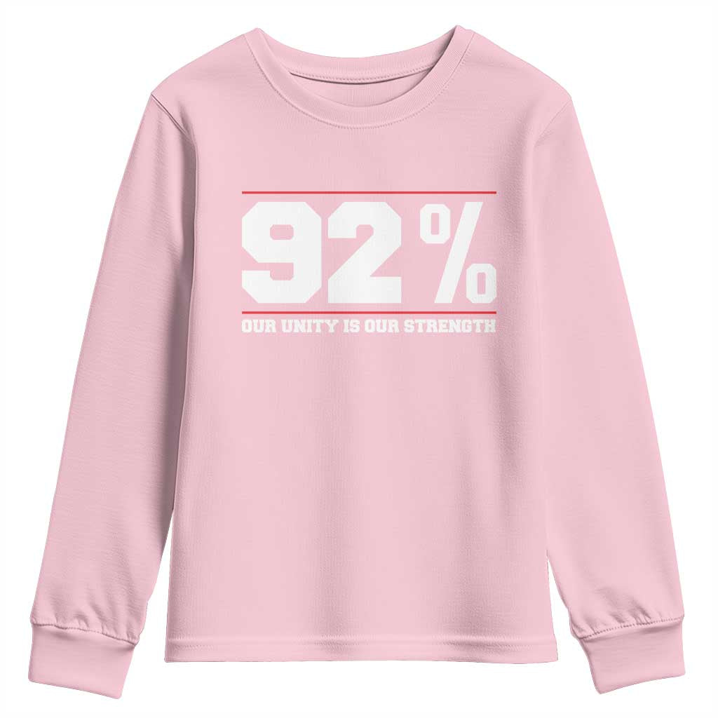92 Percent Black Woman Power Youth Sweatshirt 92% Our Unity Is Our Strength TS10 Light Pink Print Your Wear
