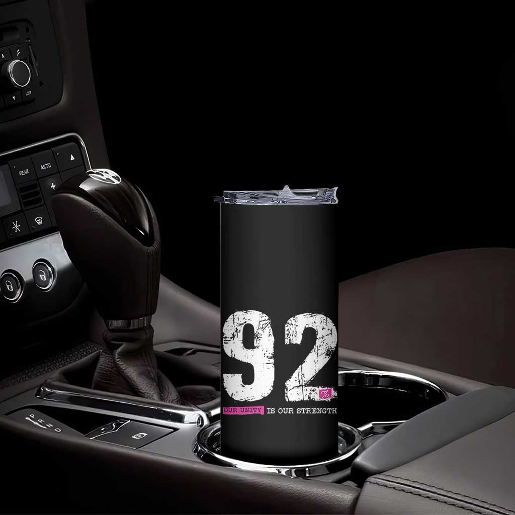 The 92% Black Women Power Skinny Tumbler Black History Month TS10 Print Your Wear