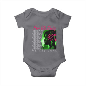 The 92% Black Women Power Baby Onesie For Us Only 92% We Are Done TS10 Charcoal Print Your Wear