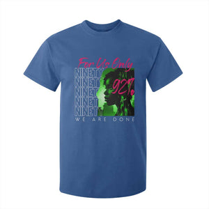 The 92% Black Women Power T Shirt For Kid For Us Only 92% We Are Done TS10 Royal Blue Print Your Wear