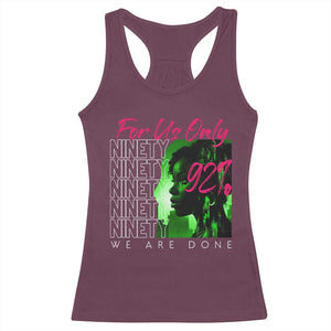 The 92% Black Women Power Racerback Tank Top For Us Only 92% We Are Done TS10 Maroon Print Your Wear