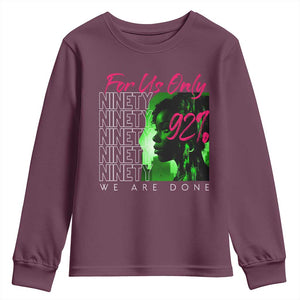 The 92% Black Women Power Youth Sweatshirt For Us Only 92% We Are Done TS10 Maroon Print Your Wear
