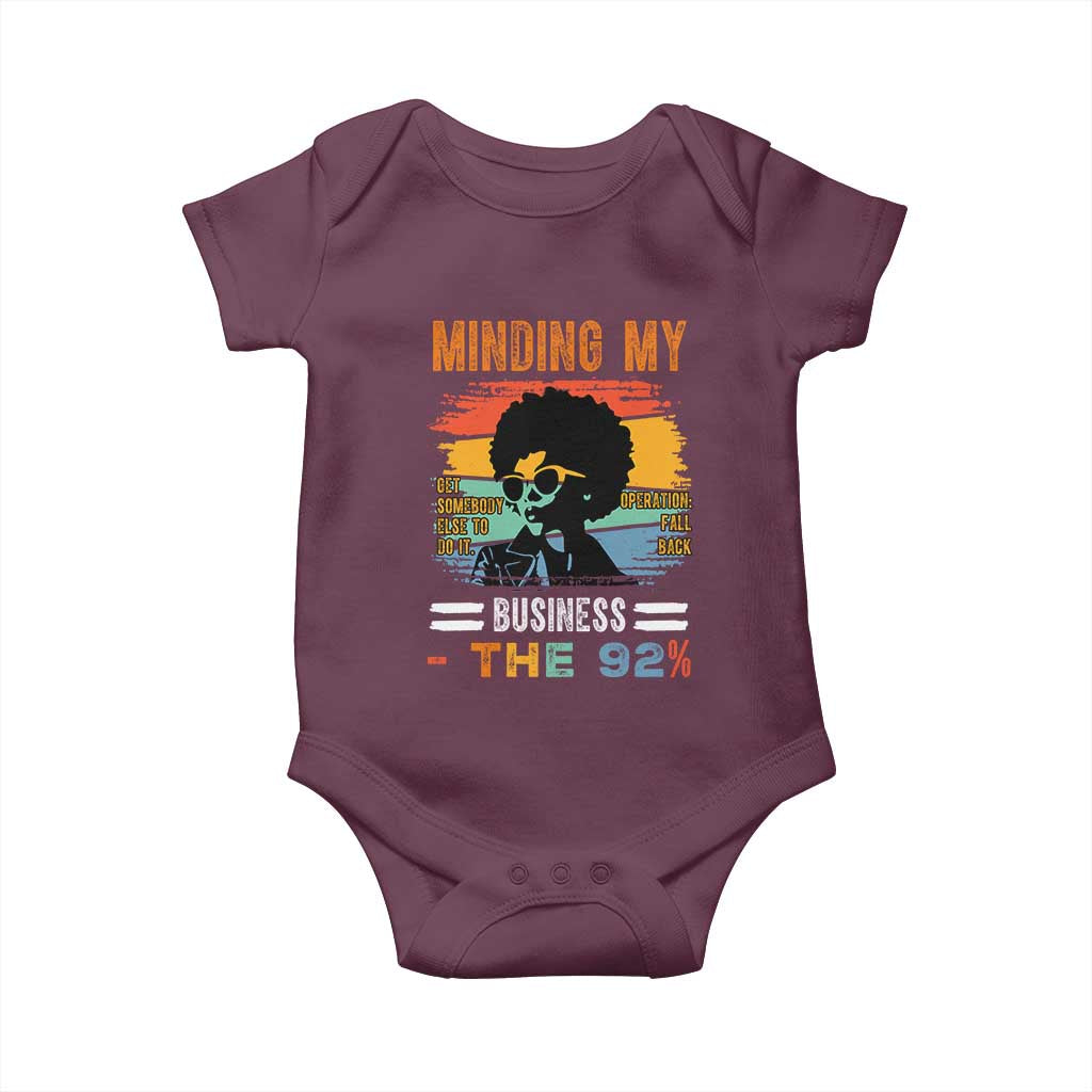 92 Percent Melanin African Women Baby Onesie Minding My Black Woman Business: The 92% TS10 Maroon Print Your Wear