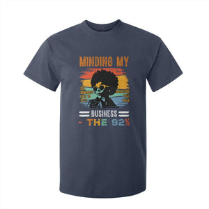 92 Percent Melanin African Women T Shirt For Kid Minding My Black Woman Business: The 92% TS10 Navy Print Your Wear