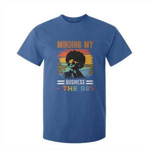 92 Percent Melanin African Women T Shirt For Kid Minding My Black Woman Business: The 92% TS10 Royal Blue Print Your Wear