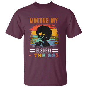 92 Percent Melanin African Women T Shirt Minding My Black Woman Business: The 92% TS10 Maroon Print Your Wear