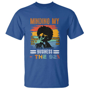92 Percent Melanin African Women T Shirt Minding My Black Woman Business: The 92% TS10 Royal Blue Print Your Wear