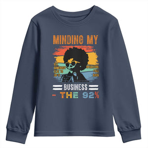92 Percent Melanin African Women Youth Sweatshirt Minding My Black Woman Business: The 92% TS10 Navy Print Your Wear