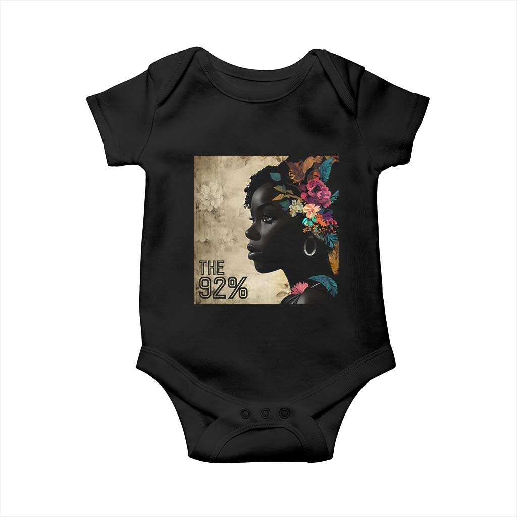 The 92% Black Women Power Baby Onesie 92 Percent Floral Melanin Girls TS10 Black Print Your Wear