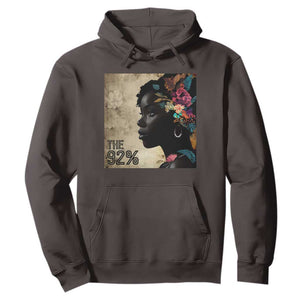 The 92% Black Women Power Hoodie 92 Percent Floral Melanin Girls TS10 Dark Chocolate Print Your Wear