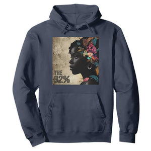 The 92% Black Women Power Hoodie 92 Percent Floral Melanin Girls TS10 Navy Print Your Wear