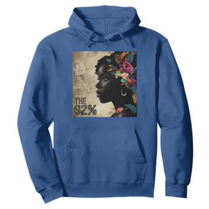 The 92% Black Women Power Hoodie 92 Percent Floral Melanin Girls TS10 Royal Blue Print Your Wear