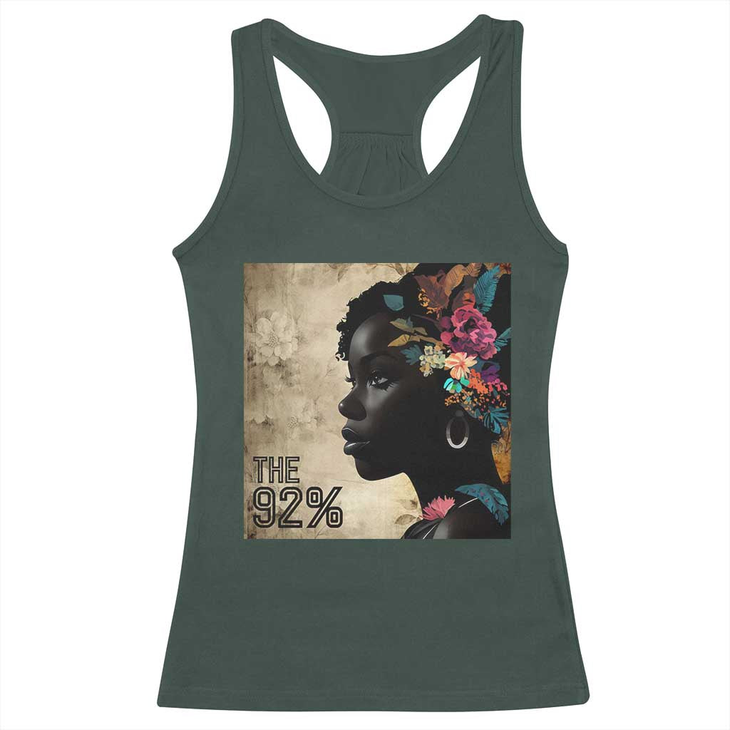 The 92% Black Women Power Racerback Tank Top 92 Percent Floral Melanin Girls TS10 Dark Forest Green Print Your Wear