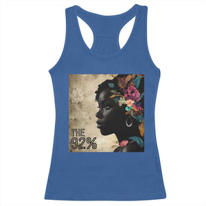 The 92% Black Women Power Racerback Tank Top 92 Percent Floral Melanin Girls TS10 Royal Blue Print Your Wear