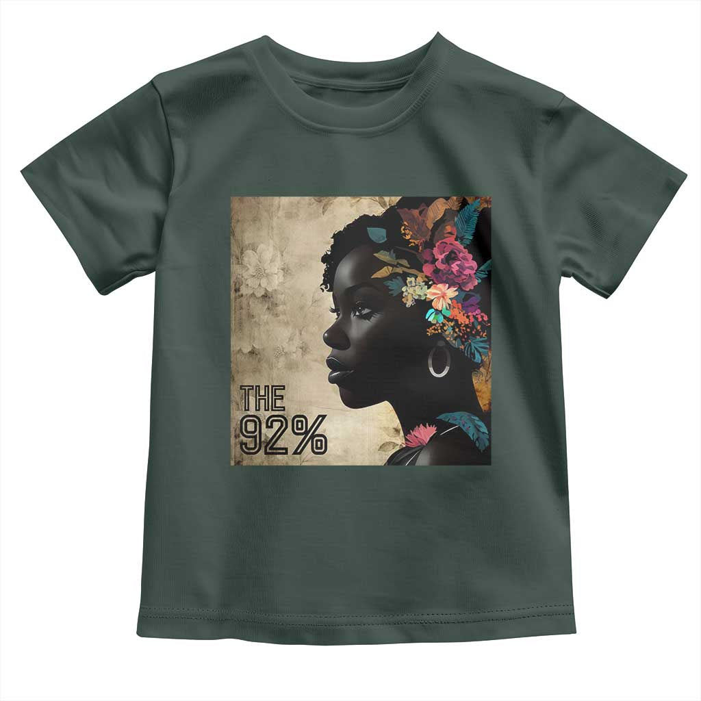 The 92% Black Women Power Toddler T Shirt 92 Percent Floral Melanin Girls TS10 Dark Forest Green Print Your Wear