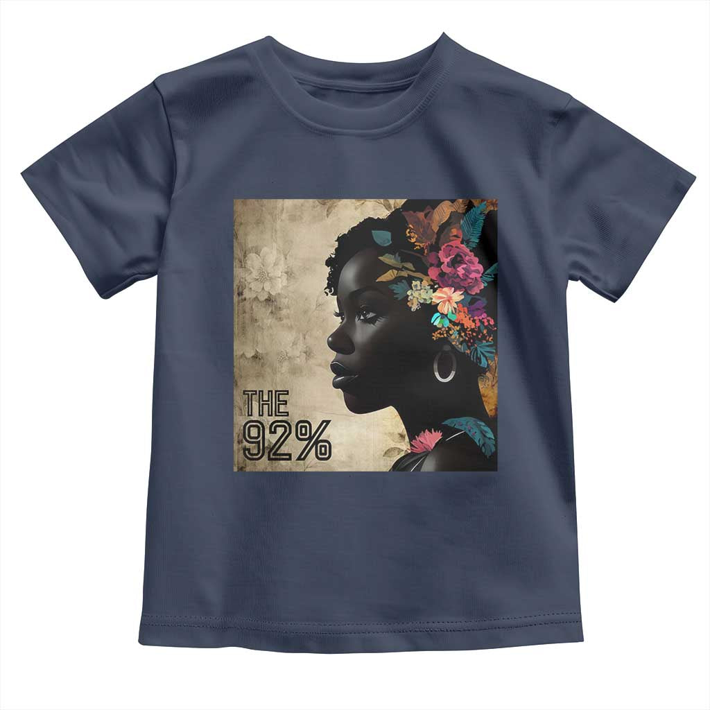 The 92% Black Women Power Toddler T Shirt 92 Percent Floral Melanin Girls TS10 Navy Print Your Wear