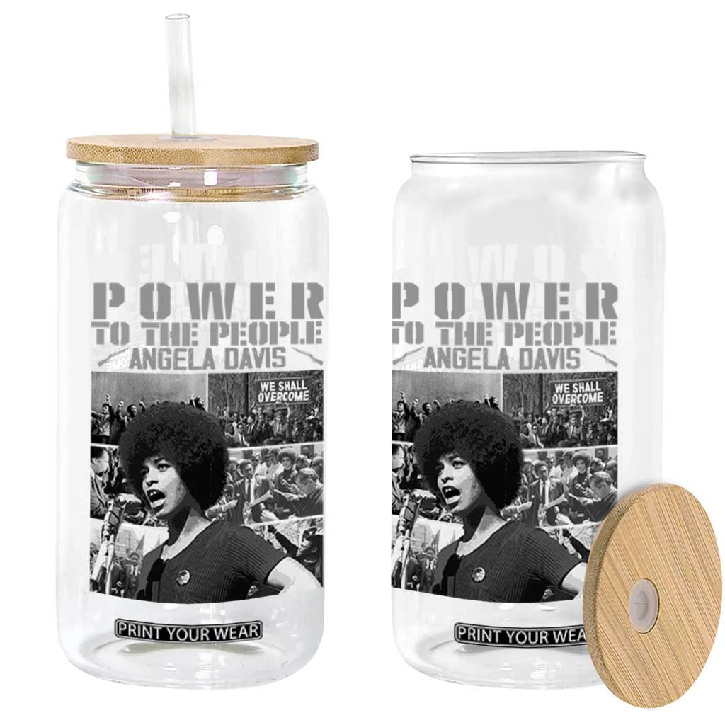 Power To The People Glass Can Black History Angela Davis Black Panther Party TS10 Print Your Wear