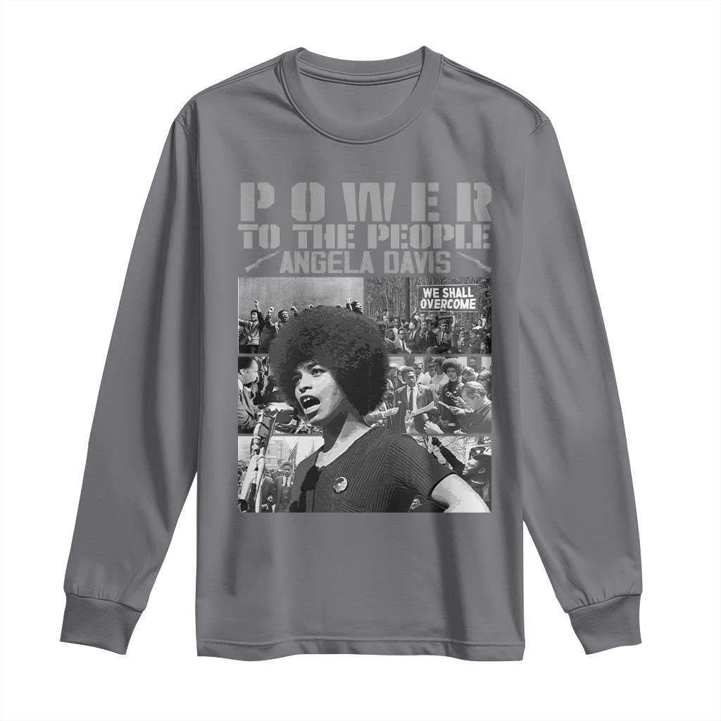 Power To The People Long Sleeve Shirt Black History Angela Davis Black Panther Party TS10 Charcoal Print Your Wear
