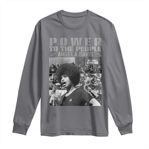Power To The People Long Sleeve Shirt Black History Angela Davis Black Panther Party TS10 Charcoal Print Your Wear