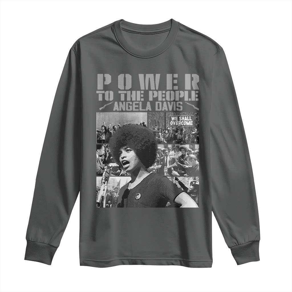 Power To The People Long Sleeve Shirt Black History Angela Davis Black Panther Party TS10 Dark Heather Print Your Wear