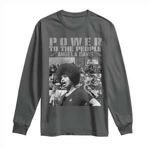 Power To The People Long Sleeve Shirt Black History Angela Davis Black Panther Party TS10 Dark Heather Print Your Wear