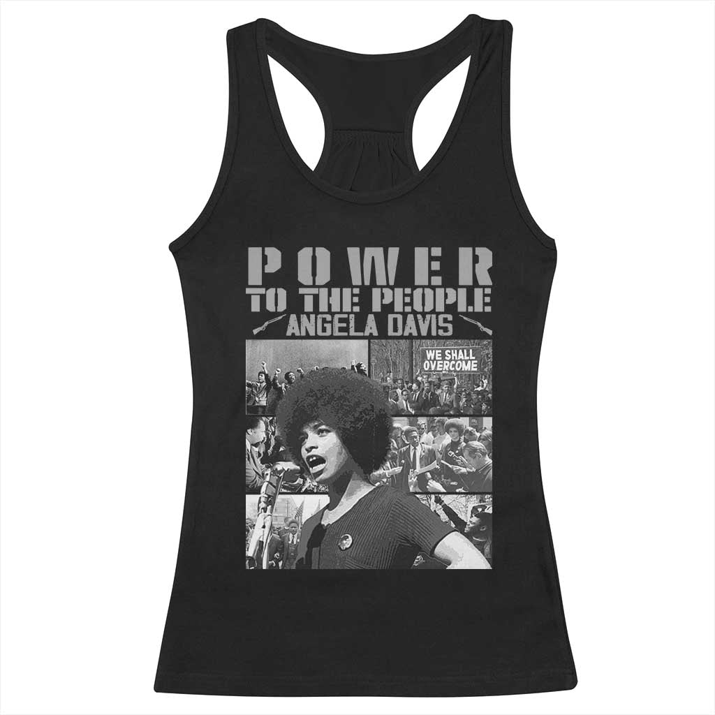 Power To The People Racerback Tank Top Black History Angela Davis Black Panther Party - Print Your Wear