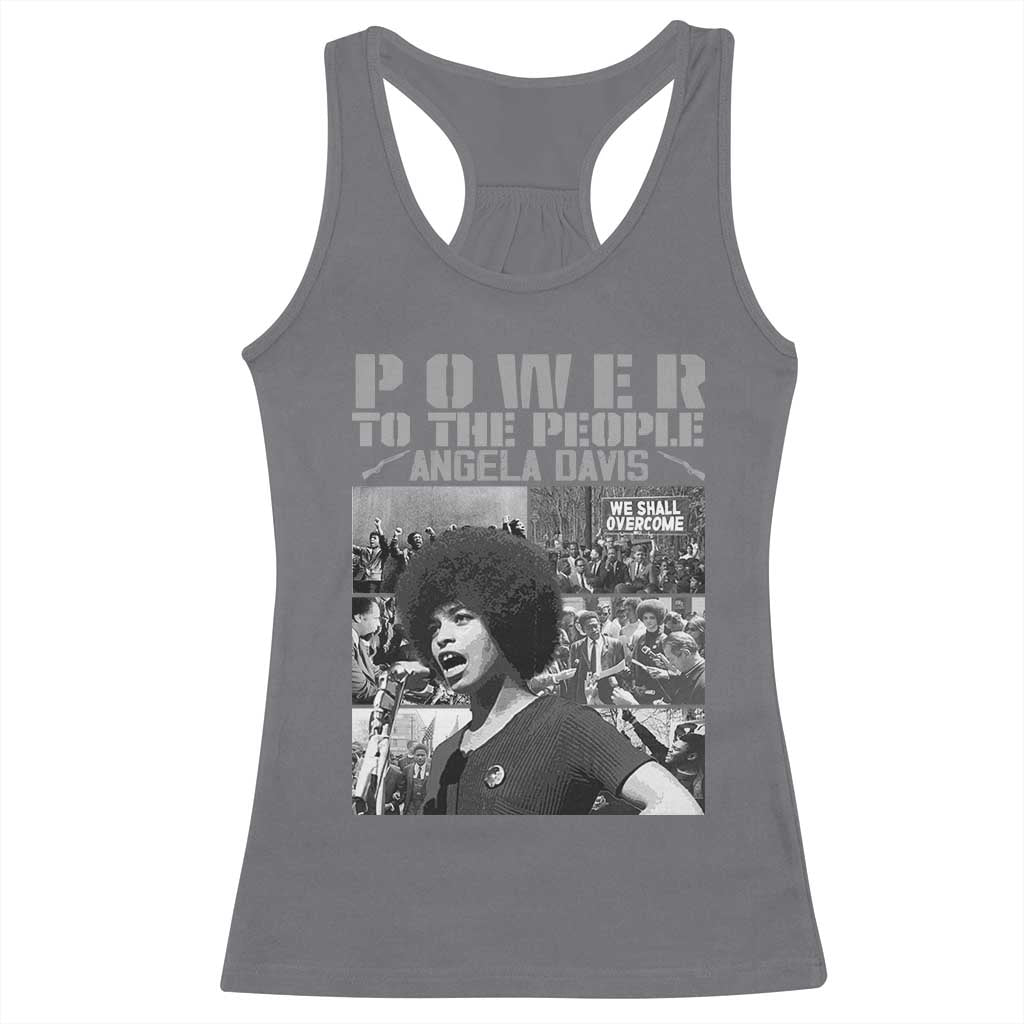 Power To The People Racerback Tank Top Black History Angela Davis Black Panther Party TS10 Charcoal Print Your Wear