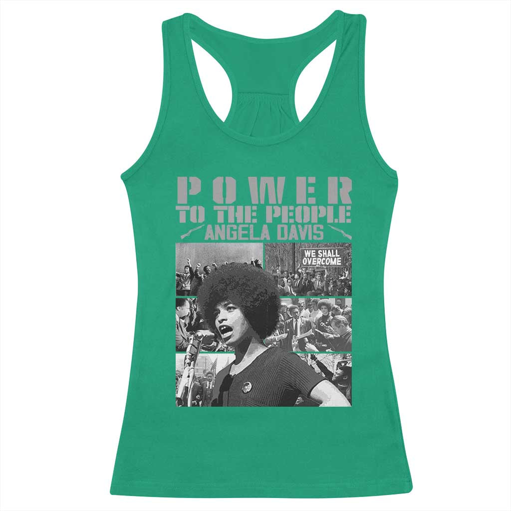 Power To The People Racerback Tank Top Black History Angela Davis Black Panther Party TS10 Irish Green Print Your Wear