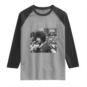 Power To The People Raglan Shirt Black History Angela Davis Black Panther Party TS10 Sport Gray Black Print Your Wear