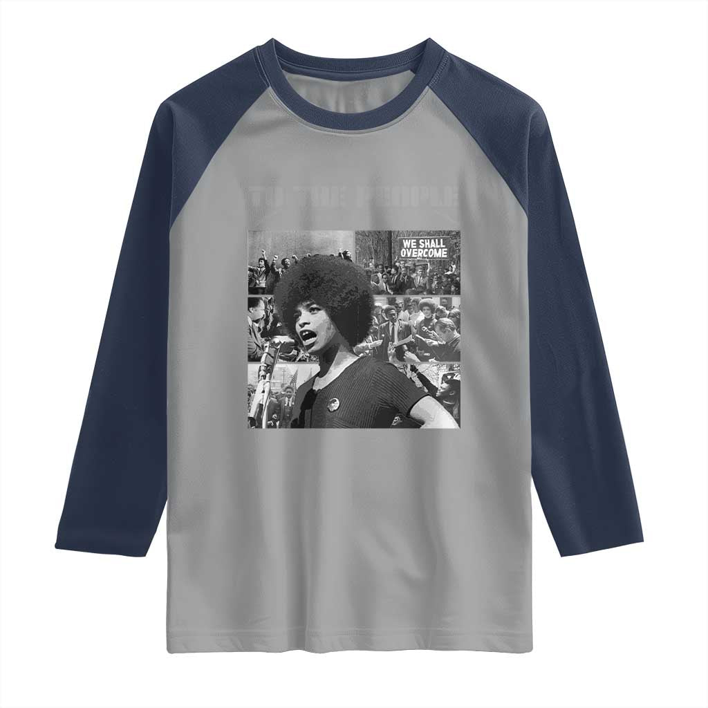 Power To The People Raglan Shirt Black History Angela Davis Black Panther Party TS10 Sport Gray Navy Print Your Wear
