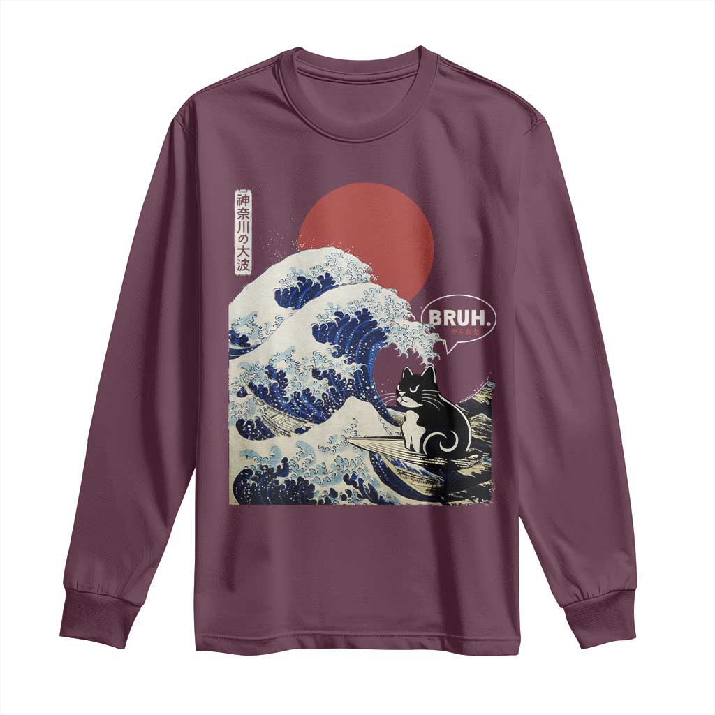 Japanese Kawaii Anime Cat Long Sleeve Shirt Funny Surfing Cat Bruh Retro The Great Wave Kanagawa TS10 Maroon Print Your Wear