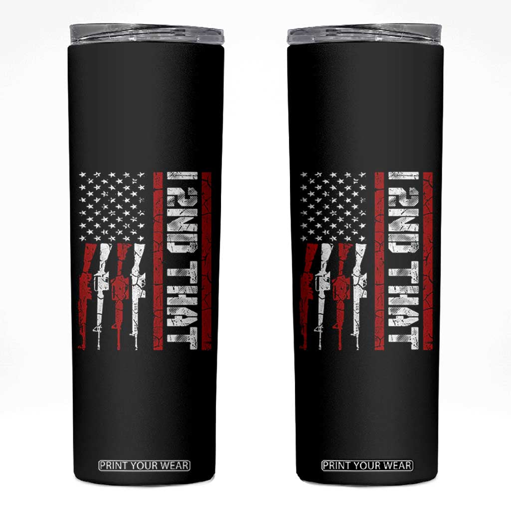 Vintage USA Flag 2nd Amendment Skinny Tumbler Pro Gun Lovers TS10 Black Print Your Wear
