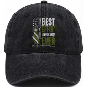 Best Effin’ Bonus Dad Ever Washed Cotton Baseball Cap Step Dad Gun American Flag TS10 Print Your Wear