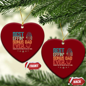 Funny Step Dad Ceramic Ornament Best Effin Bonus Dad Ever Retro TS10 Print Your Wear