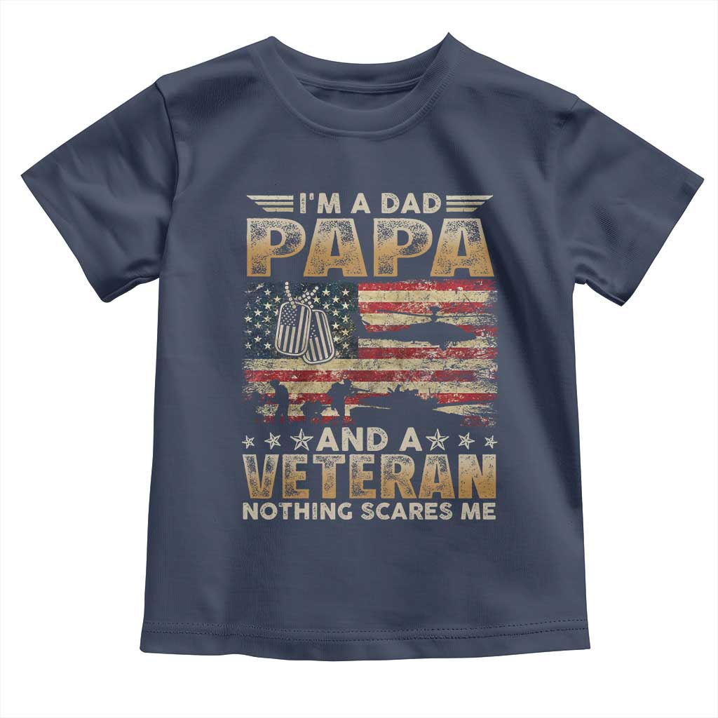 Funny Veteran Dad Toddler T Shirt Funny Military Veteran USA Flag TS10 Navy Print Your Wear