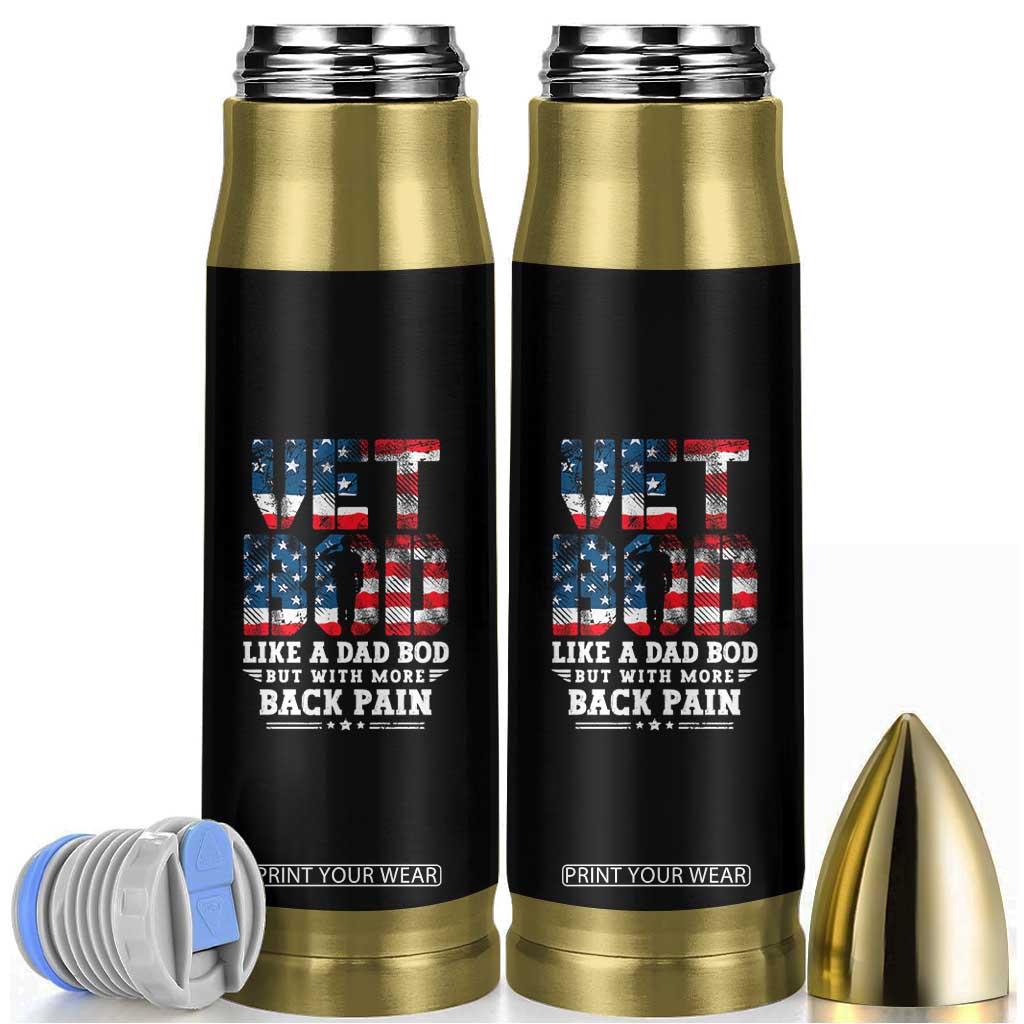 Vet Bod Bullet Tumbler Funny Military Veteran Dad Bod American Flag TS10 Black Print Your Wear