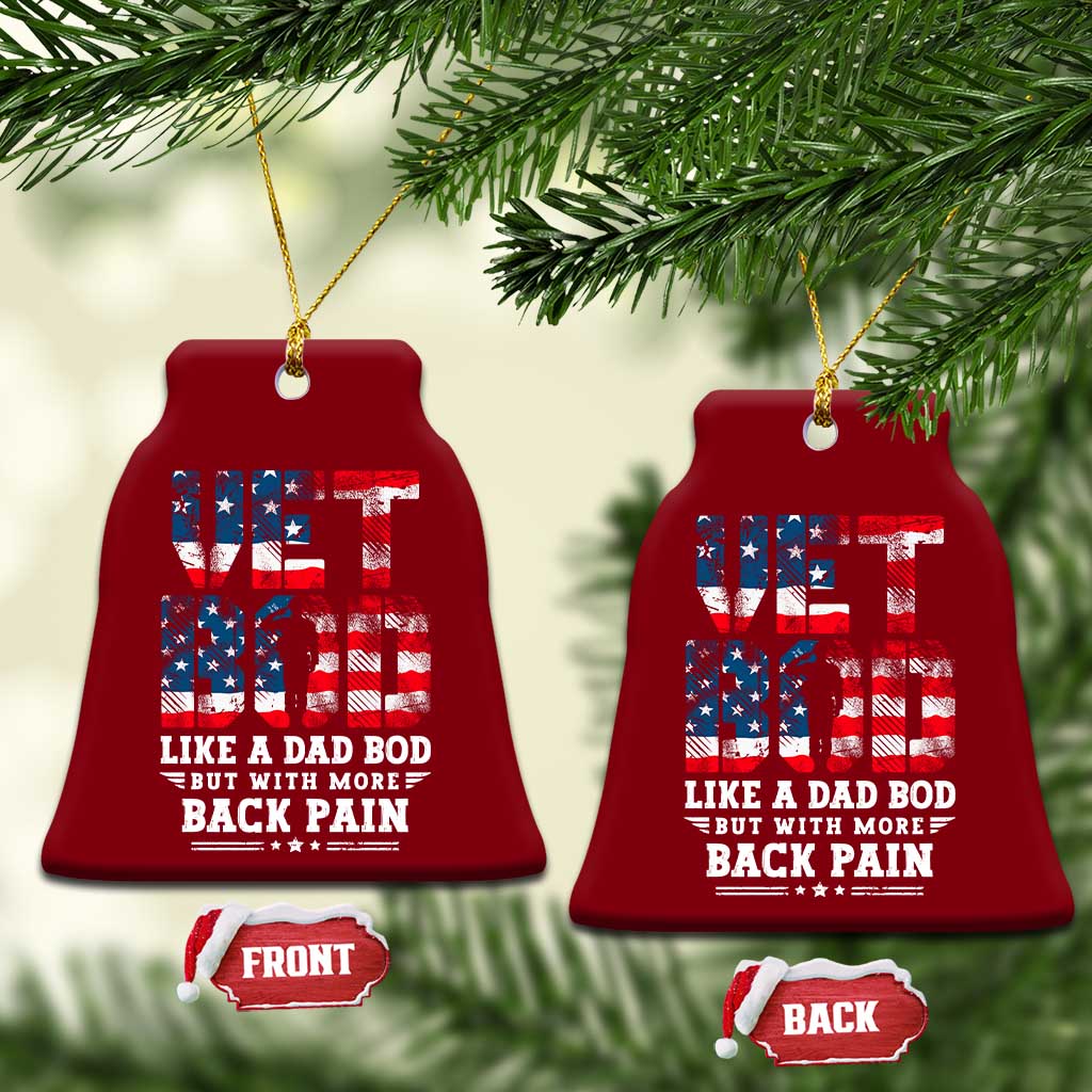 Vet Bod Ceramic Ornament Funny Military Veteran Dad Bod American Flag TS10 Print Your Wear