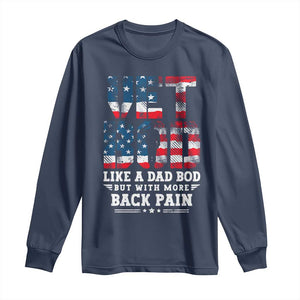 Vet Bod Long Sleeve Shirt Funny Military Veteran Dad Bod American Flag TS10 Navy Print Your Wear