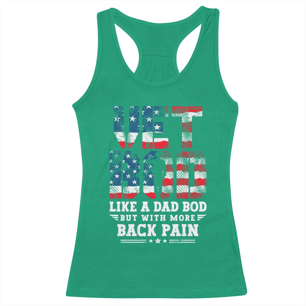 Vet Bod Racerback Tank Top Funny Military Veteran Dad Bod American Flag TS10 Irish Green Print Your Wear