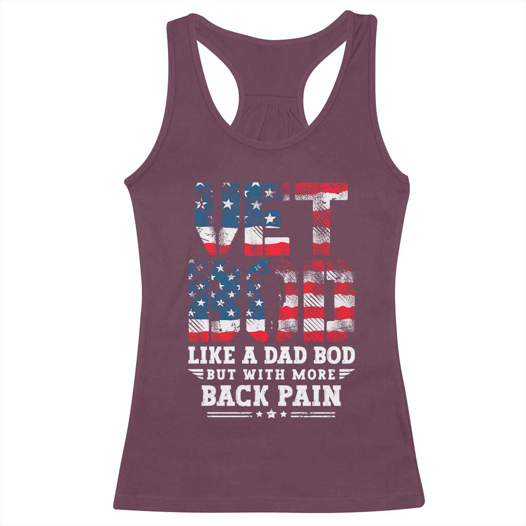 Vet Bod Racerback Tank Top Funny Military Veteran Dad Bod American Flag TS10 Maroon Print Your Wear