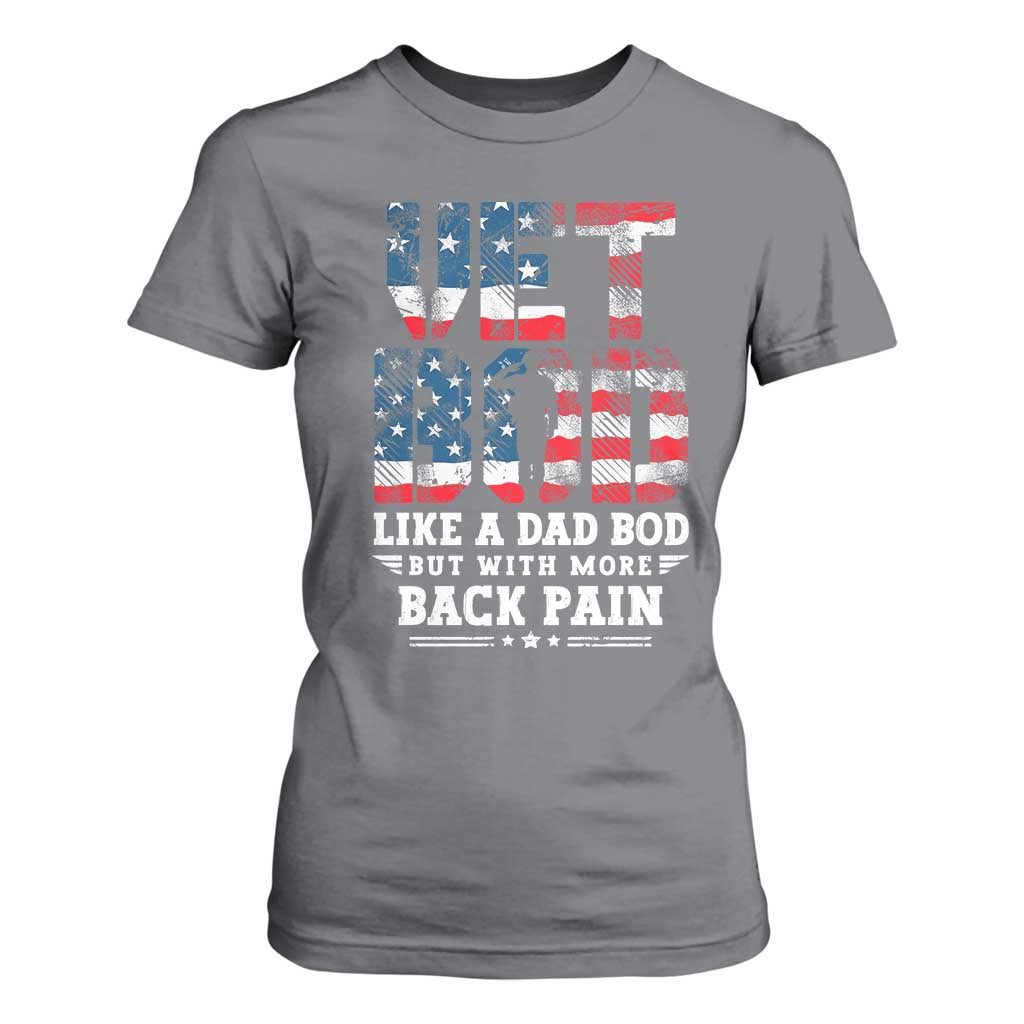 Vet Bod T Shirt For Women Funny Military Veteran Dad Bod American Flag TS10 Charcoal Print Your Wear