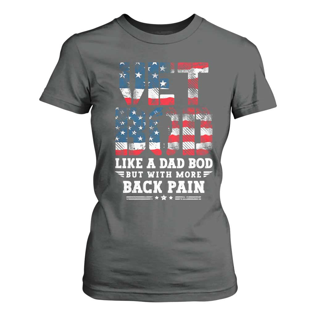 Vet Bod T Shirt For Women Funny Military Veteran Dad Bod American Flag TS10 Dark Heather Print Your Wear