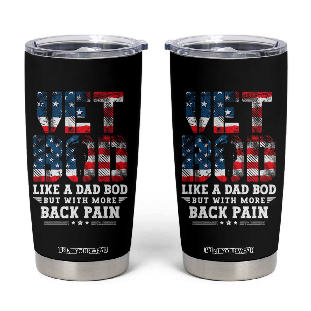 Vet Bod Tumbler Cup Funny Military Veteran Dad Bod American Flag TS10 Black Print Your Wear