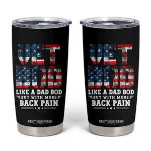 Vet Bod Tumbler Cup Funny Military Veteran Dad Bod American Flag TS10 Black Print Your Wear
