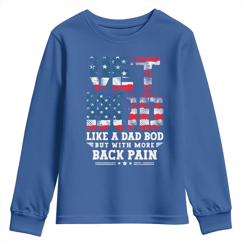 Vet Bod Youth Sweatshirt Funny Military Veteran Dad Bod American Flag TS10 Royal Blue Print Your Wear