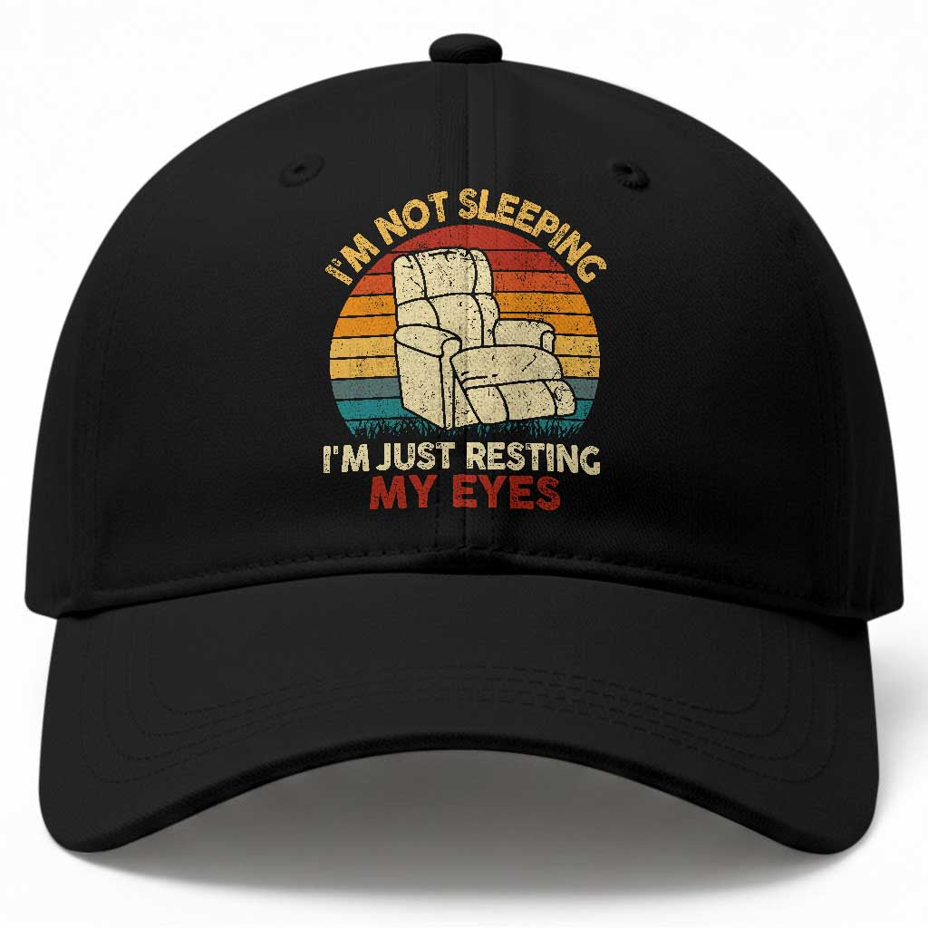 Dad Papa Grandpa Jokes Baseball Cap I'm Not Sleeping I'm Just Resting My Eyes TS10 Print Your Wear