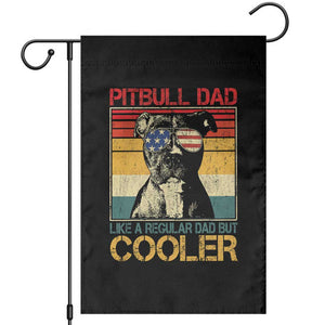 Vintage Pitbull Dad Garden Flag Like A Regular Dad But Cooler TS10 Black Print Your Wear