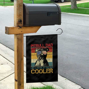 Vintage Pitbull Dad Garden Flag Like A Regular Dad But Cooler TS10 Print Your Wear