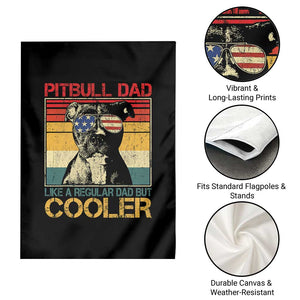 Vintage Pitbull Dad Garden Flag Like A Regular Dad But Cooler TS10 Print Your Wear